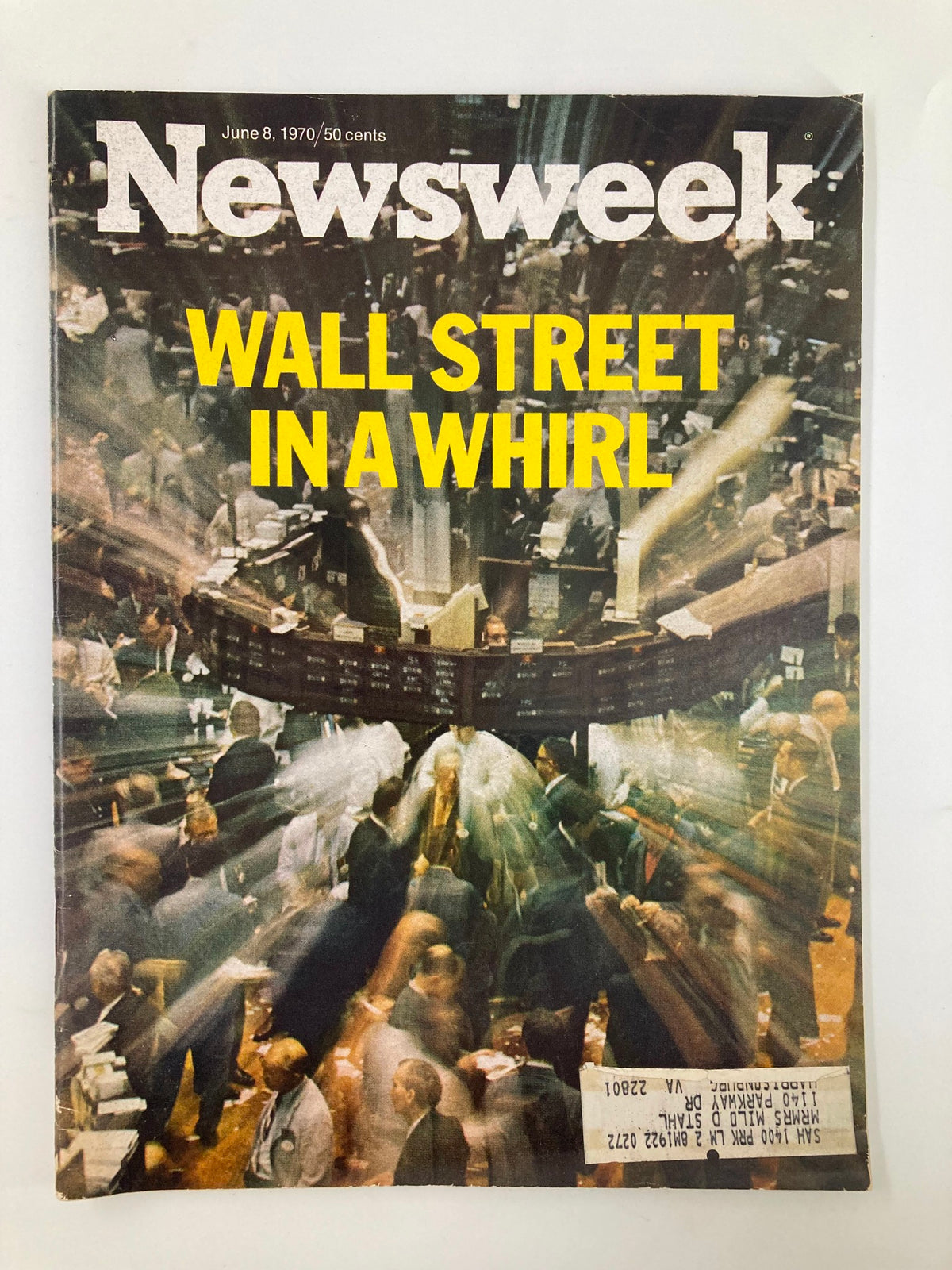 Vintage Newsweek magazine cover from June 8, 1970, featuring the title 'Wall Street In A Whirl', showcasing a bustling trading floor scene with numerous brokers in action.