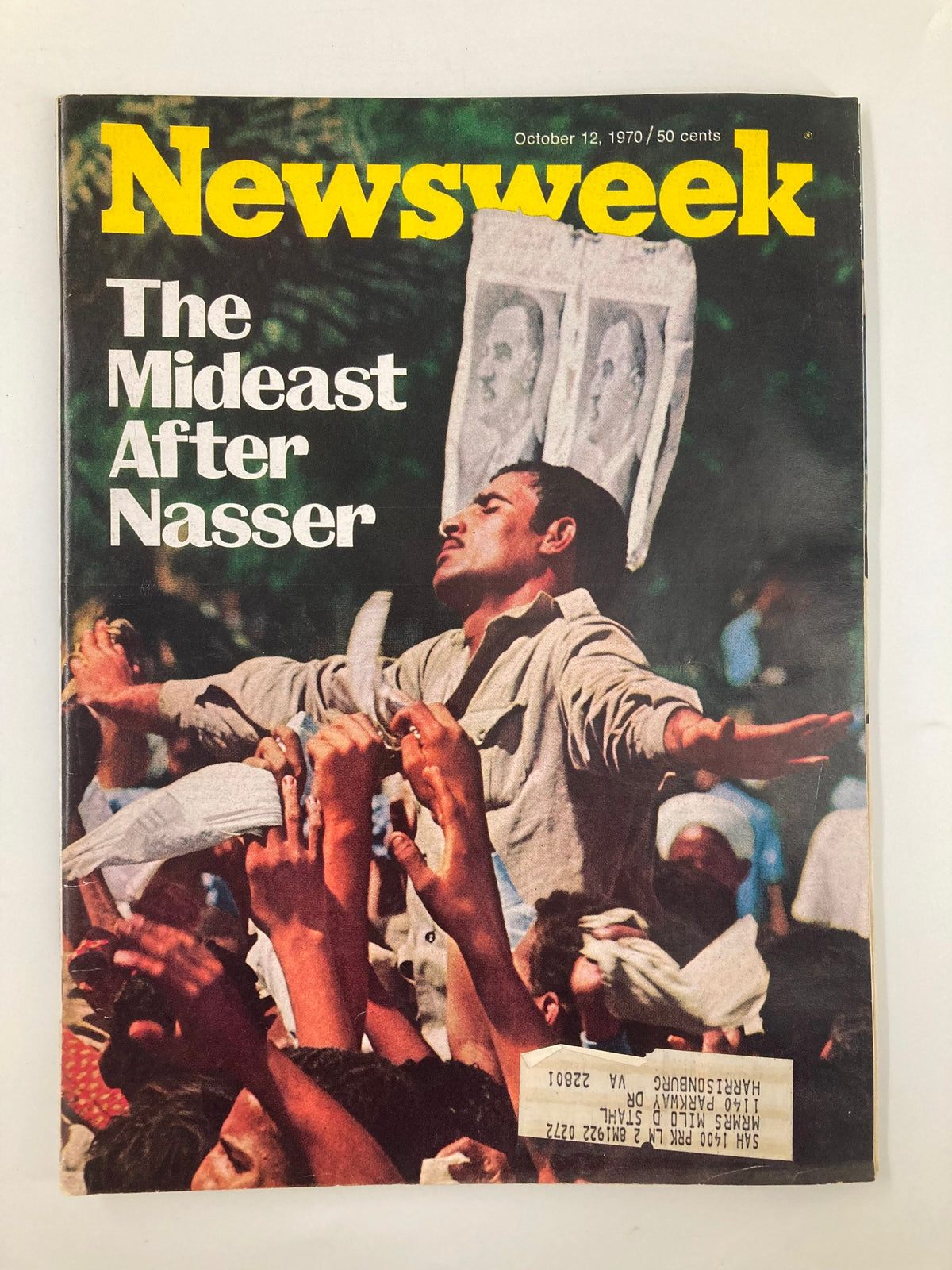 Vintage Newsweek magazine from October 12, 1970, titled 'The Mideast After Nasser', featuring a crowd with raised hands and a man expressing emotion, reflecting a significant moment in Middle Eastern history.