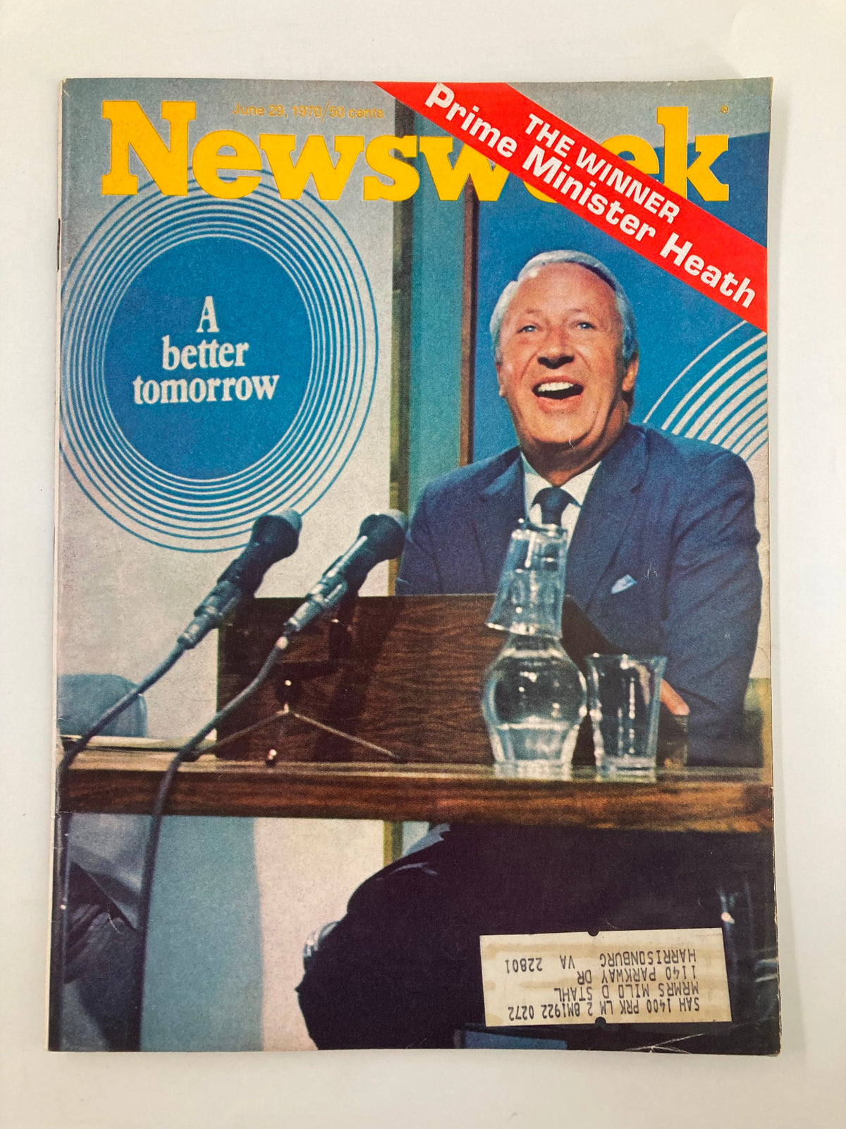 Vintage Newsweek Magazine cover from June 29, 1970, featuring Prime Minister Edward Heath with the headline 'The Winner'. The cover illustrates a pivotal moment in British political history, showcasing Heath at a press conference, emphasizing themes of a better tomorrow.