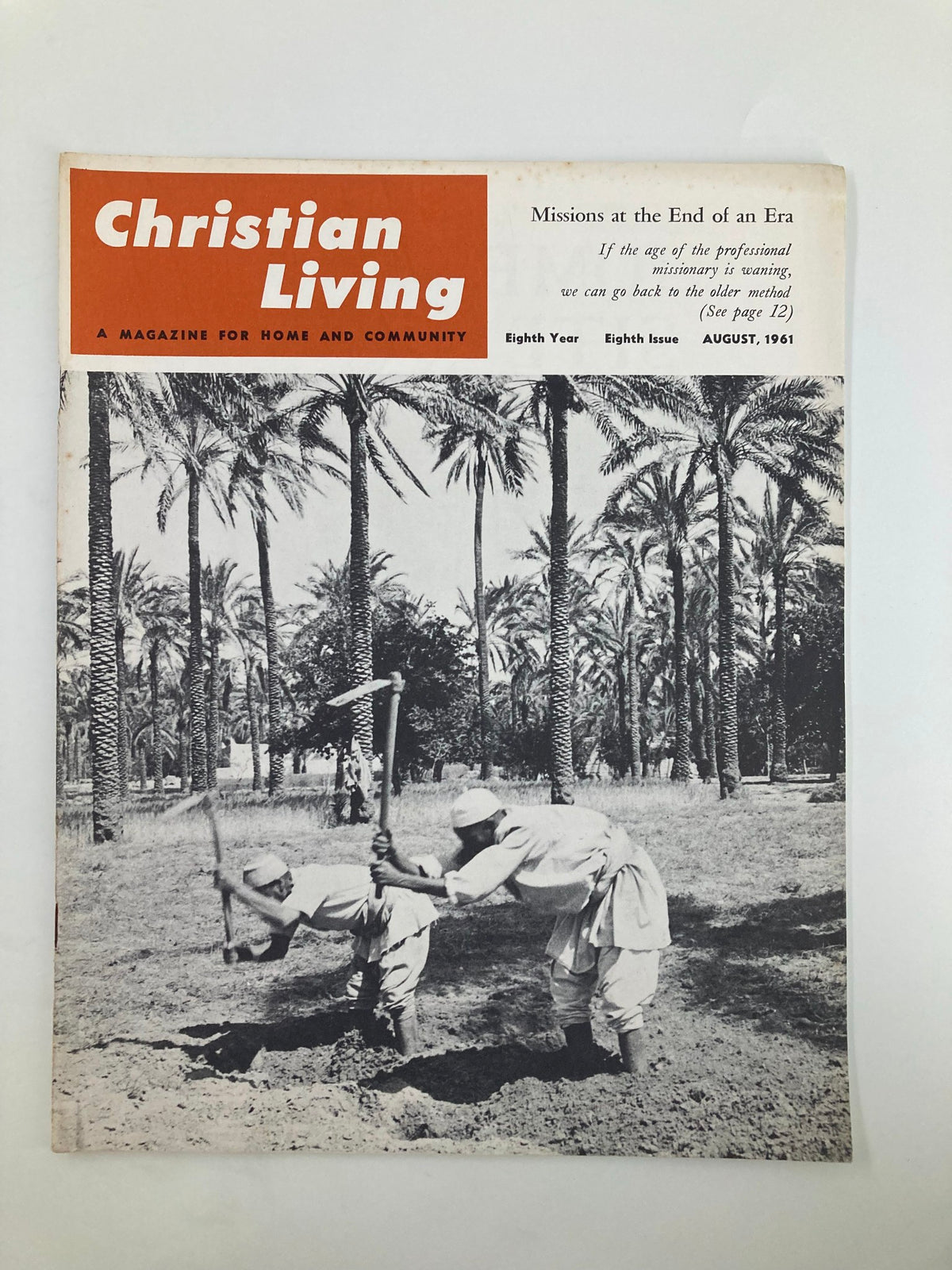 Cover of VTG Christian Living Magazine August 1961 featuring men working in an agricultural setting near Tripoli, Libya, capturing the essence of mid-20th century Christian living.