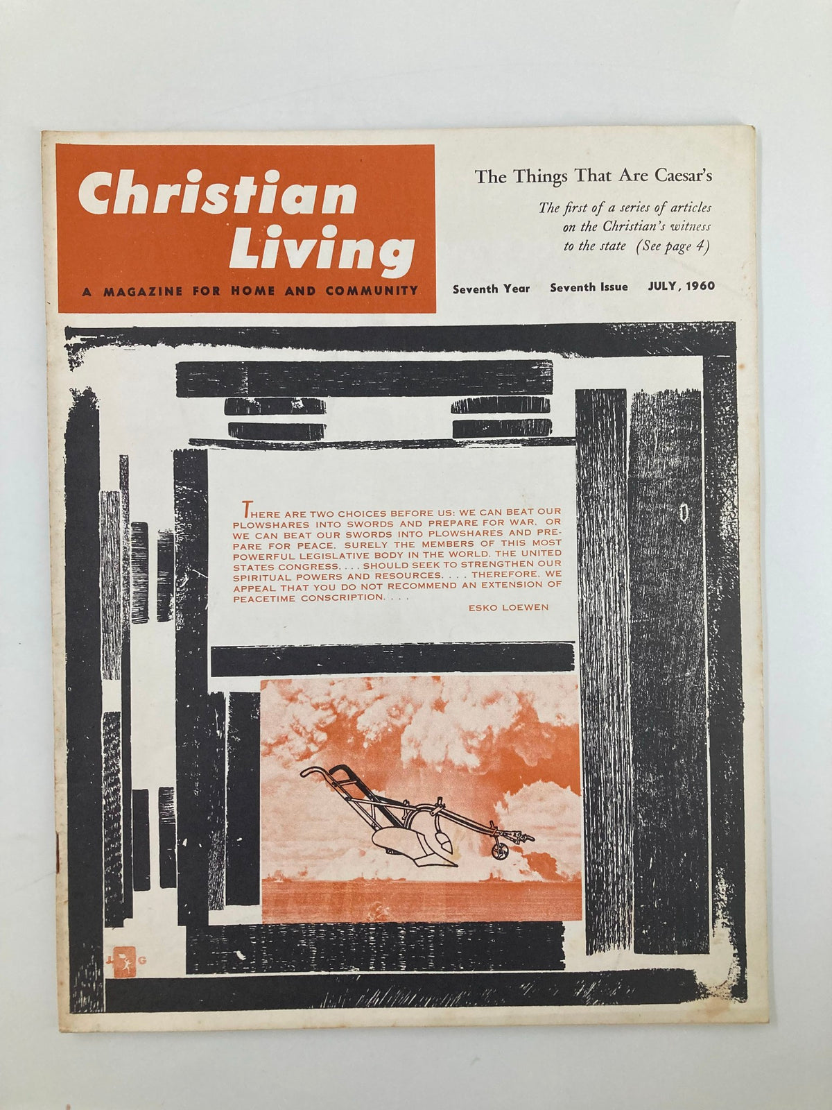 Cover of the VTG Christian Living Magazine from July 1960 titled 'The Things That Are Caesar's', featuring bold orange and black graphics and a farming illustration, reflecting the magazine's focus on faith and community.