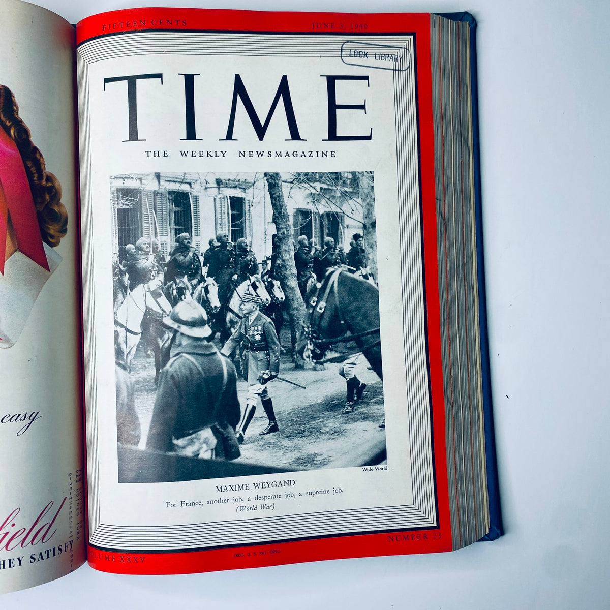 Cover of Time Library Bound Weekly Magazine – April 1 to June 24, 1940 showcasing Maxime Weygand during World War II, surrounded by military personnel.