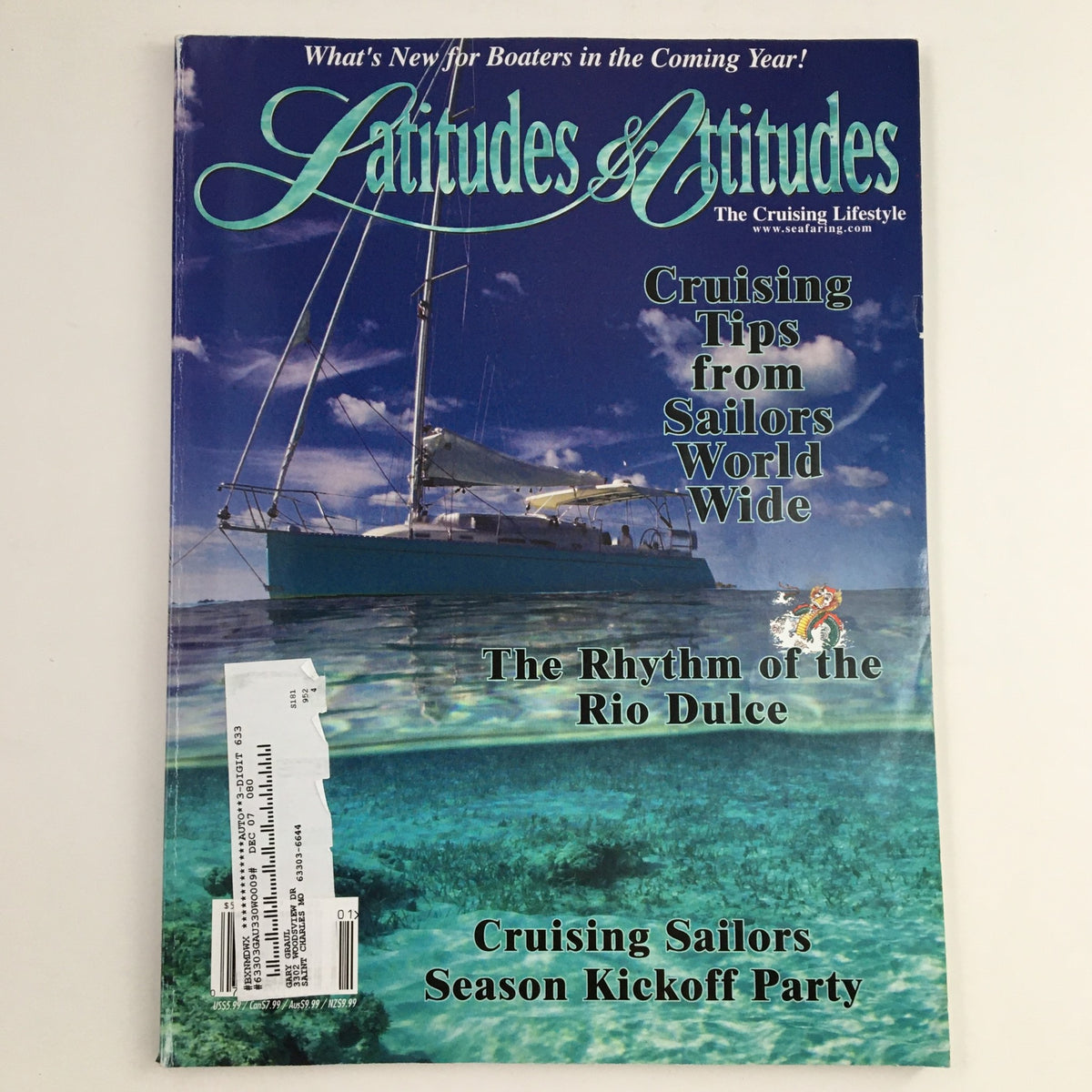 Cover of Latitudes & Attitudes Magazine January 2007 showcasing cruising tips from sailors worldwide with a stunning boat image and the serene sea.