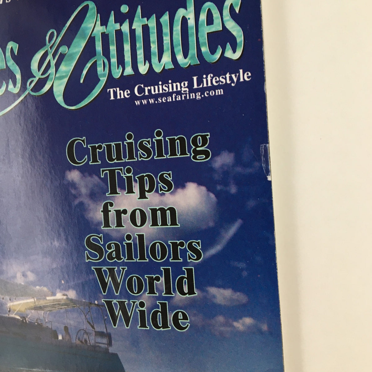Close-up of the Latitudes & Attitudes Magazine January 2007 title emphasizing cruising tips from sailors worldwide and the nautical lifestyle.