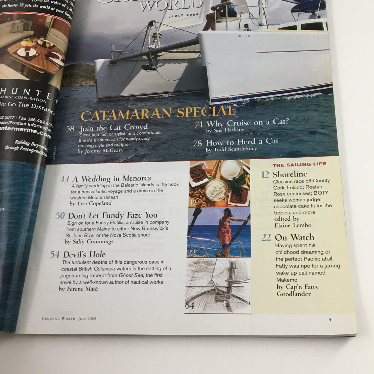 Inside pages of Cruising World Magazine July 2006 showcasing the Catamaran Special section with various articles including 'A Wedding in Menorca' and 'Don't Let Funding Faze You'.