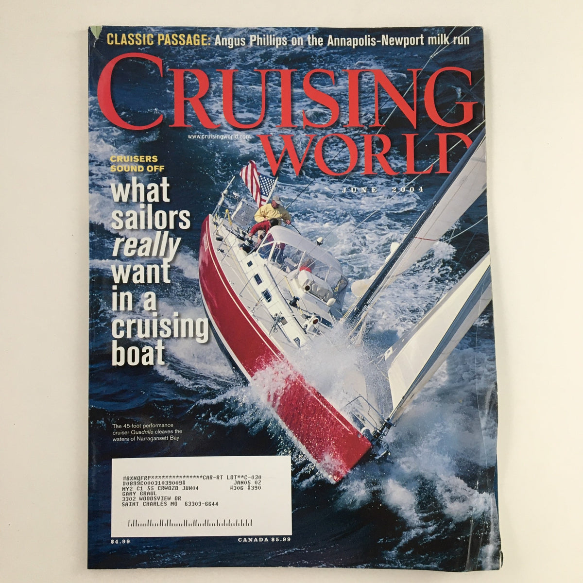 Cover of Cruising World Magazine June 2004, featuring a sailboat in action on the water, titled 'Cruiser Quadrille at The Narraganset Bay Water'. Highlights include insights for sailors.