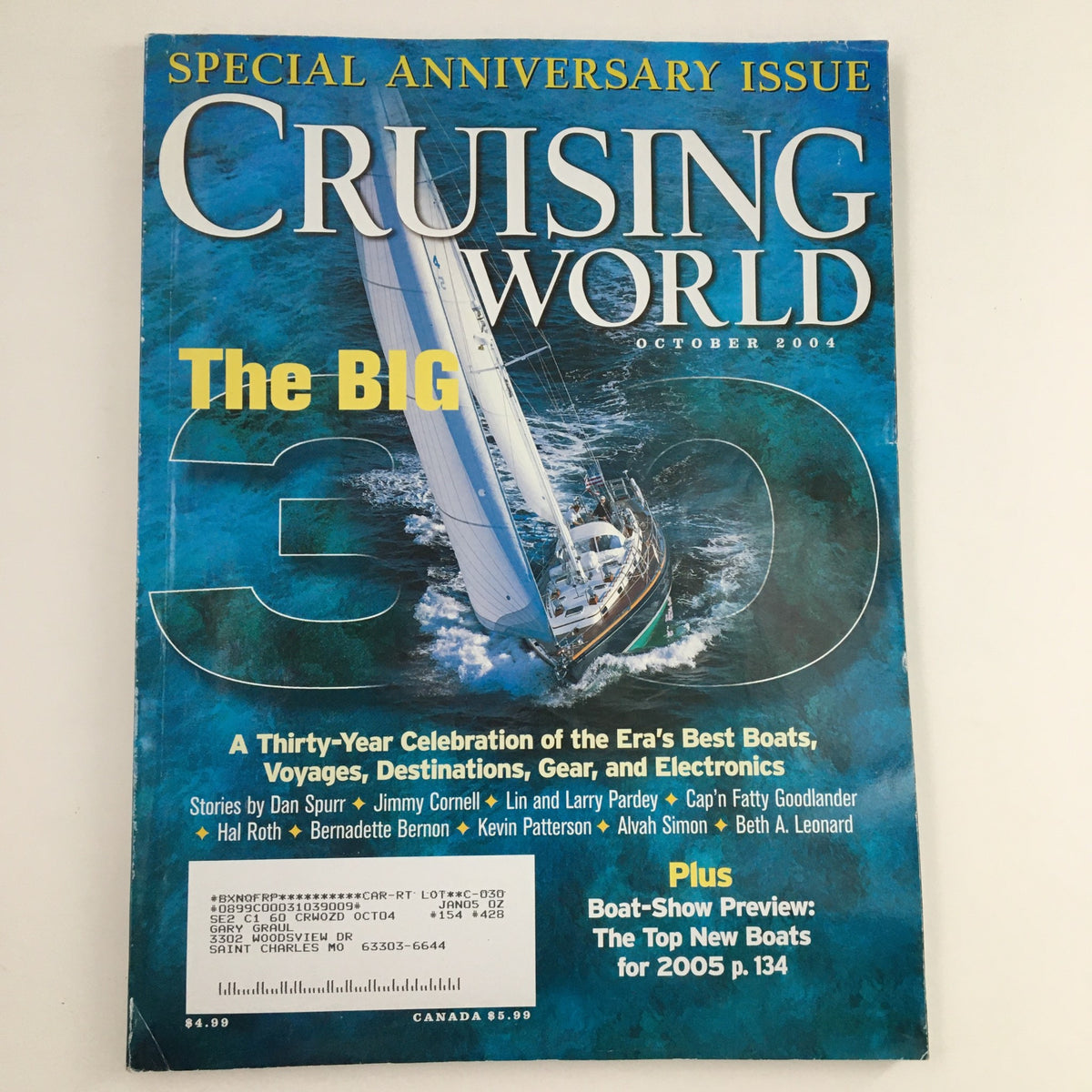 Cover of Cruising World Magazine, October 2004, featuring a striking sailboat image and the headline 'The BIG 30'. This special anniversary issue celebrates sailing voyages, gear, and cruising insights.