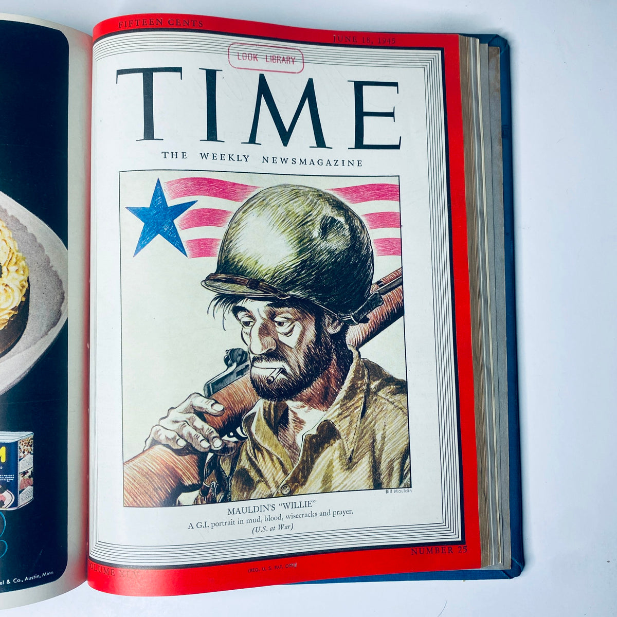 Time Magazine cover with Mauldin’s 'Willie,' a G.I. portrait, dated June 18, 1945, from the Time Magazine Library Bound April 2, 1945 - June 25, 1945 Adolph Hitler Red X.