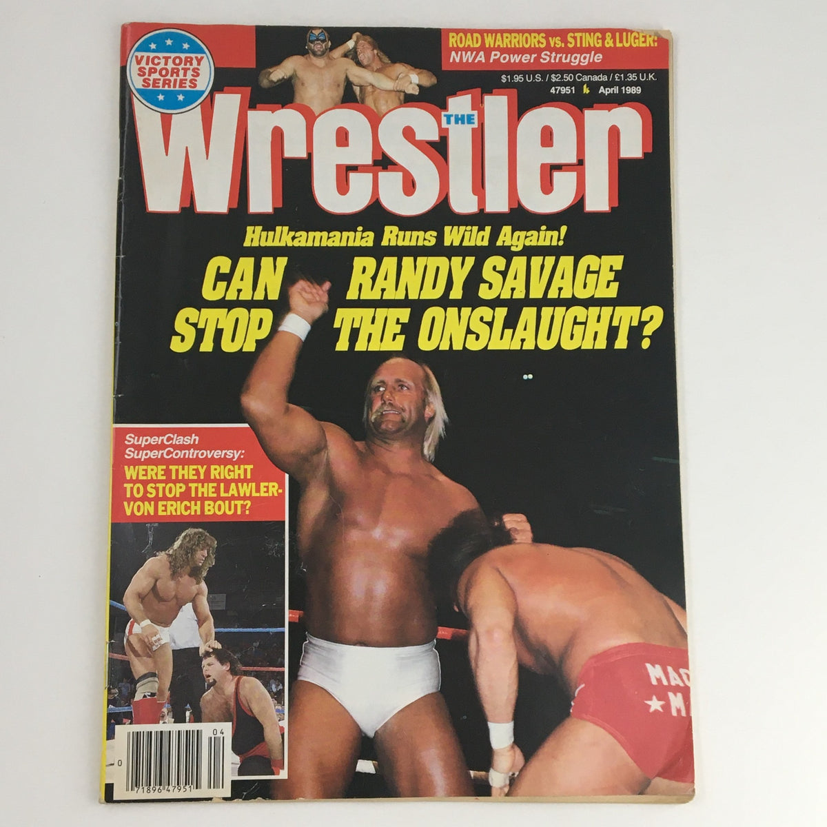The Wrestler Magazine April 1989 cover featuring Hulk Hogan and Randy Savage with the headline about Randy Savage. A nostalgic piece of wrestling history.