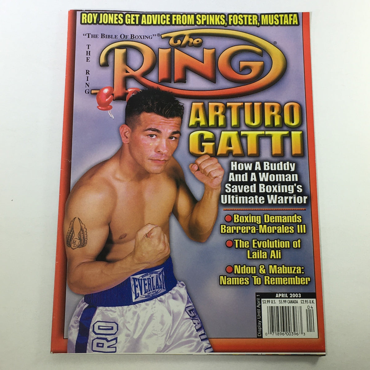 The Ring Boxing Magazine April 2003 featuring Arturo Gatti on the cover, showcasing boxing headlines and articles about prominent figures in the sport.