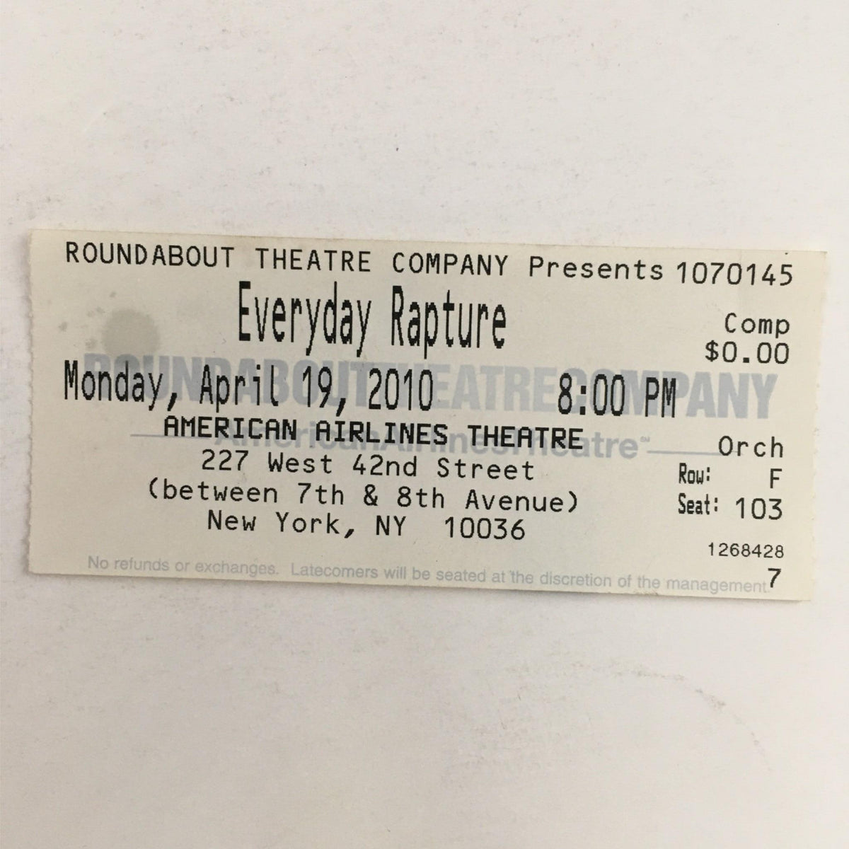Original ticket for the performance of Everyday Rapture on April 19, 2010, at the American Airlines Theatre in New York.