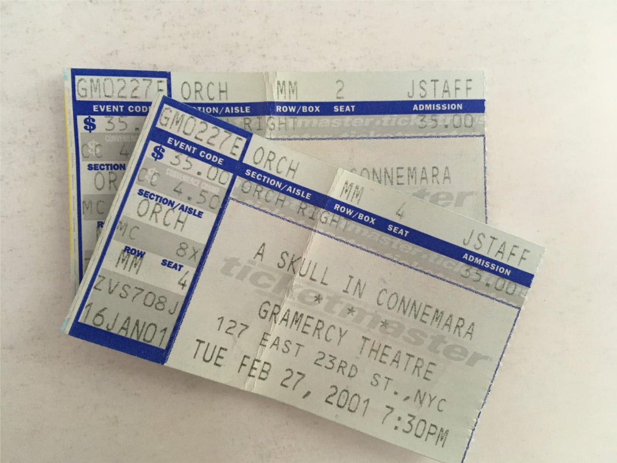 Three original tickets from the 2001 performance of 'A Skull In Connemara' at Gramercy Theatre, detailing the event date and seating information.