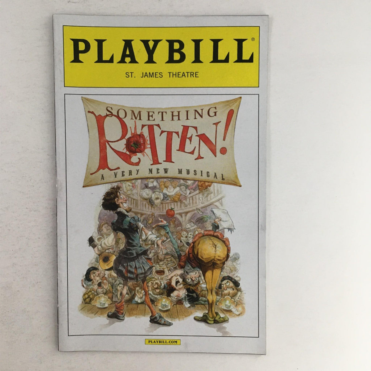 2015 Playbill Something Rotten, showcasing the cover art of the hit musical at St. James Theatre.