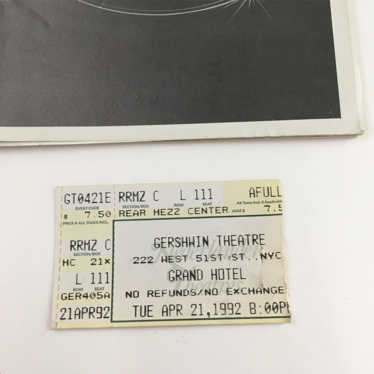 Close-up of the ticket stub for Grand Hotel The Musical, dated April 21, 1992, from Gershwin Theatre.