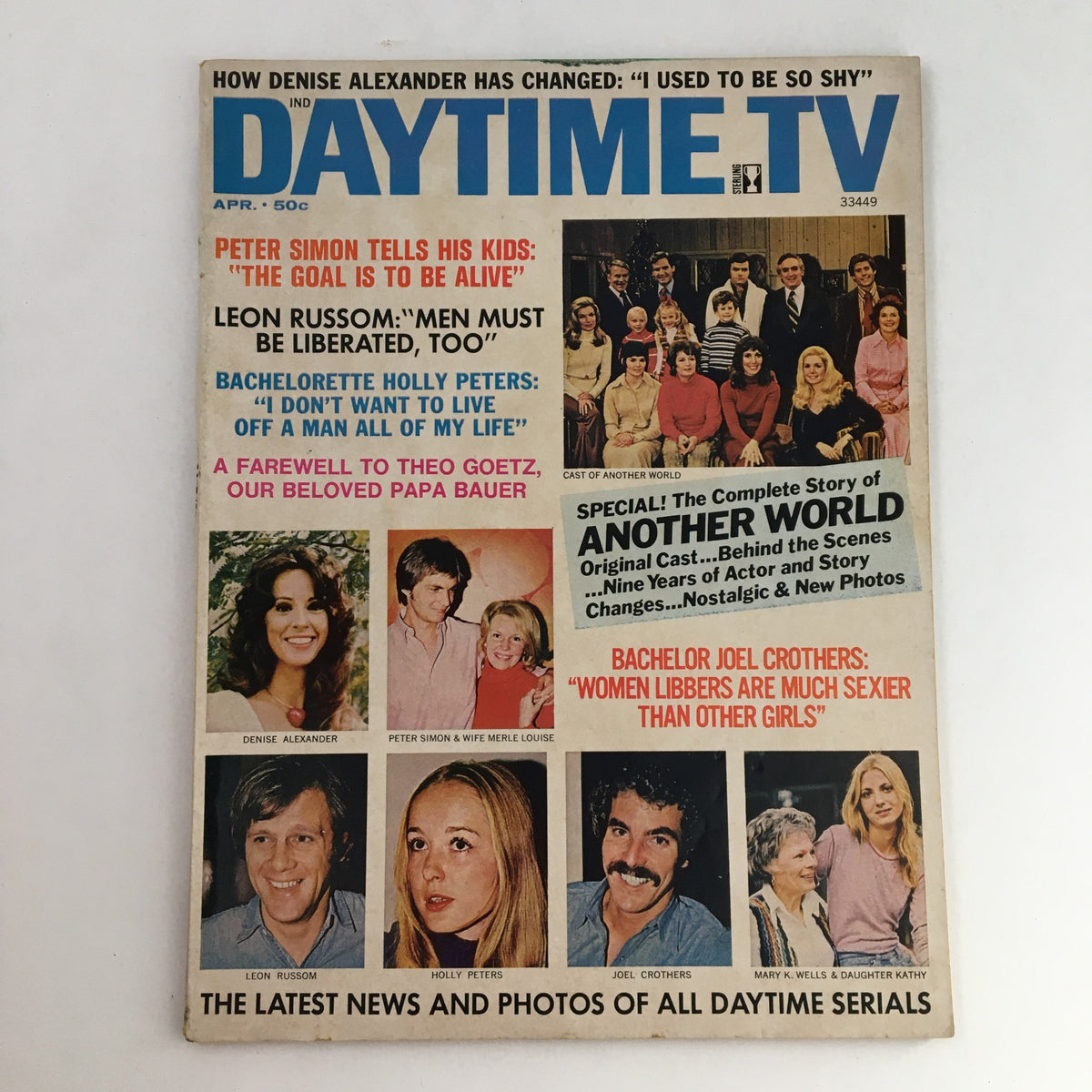 Cover of Daytime TV Magazine April 1973 featuring Denise Alexander and Leon Russom. Includes headlines about their insights and cast photos. Vintage magazine showcasing the culture of daytime television in the 1970s.