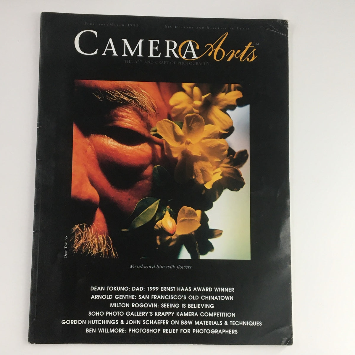 Cover of Camera Arts Magazine February 1999 featuring the artwork 'We Adorned Him with Flowers' by Dean Tokumo, showcasing vivid floral imagery.
