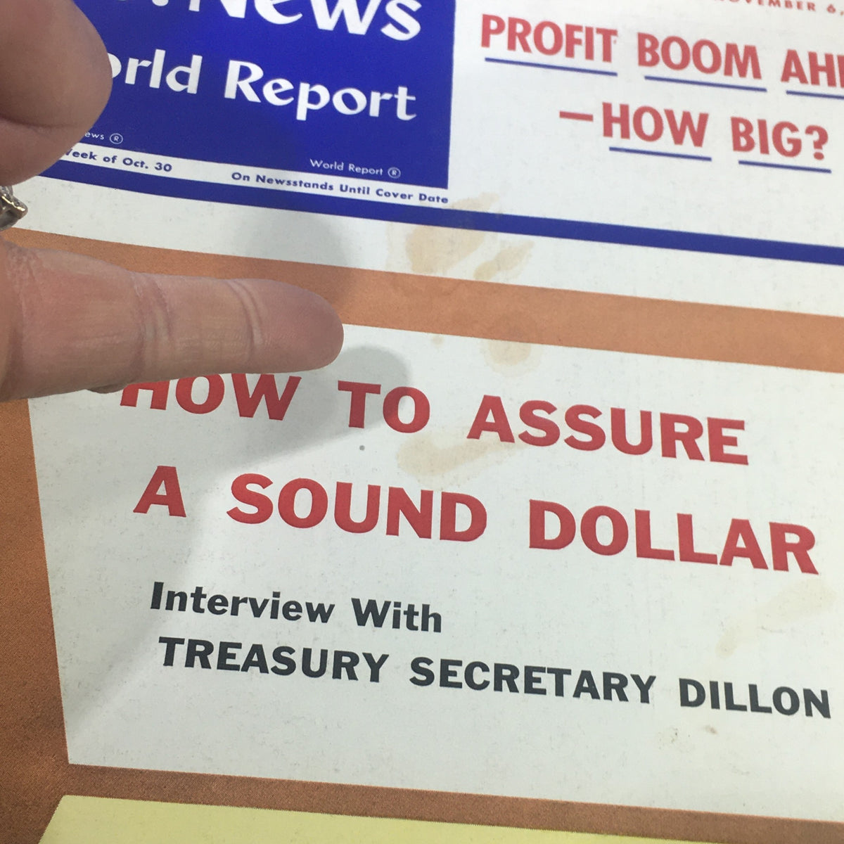 Close-up of the vintage U.S. News & World Report Magazine cover from November 6, 1961, highlighting the title 'How to Assure a Sound Dollar' and an interview with Treasury Secretary Dillon.