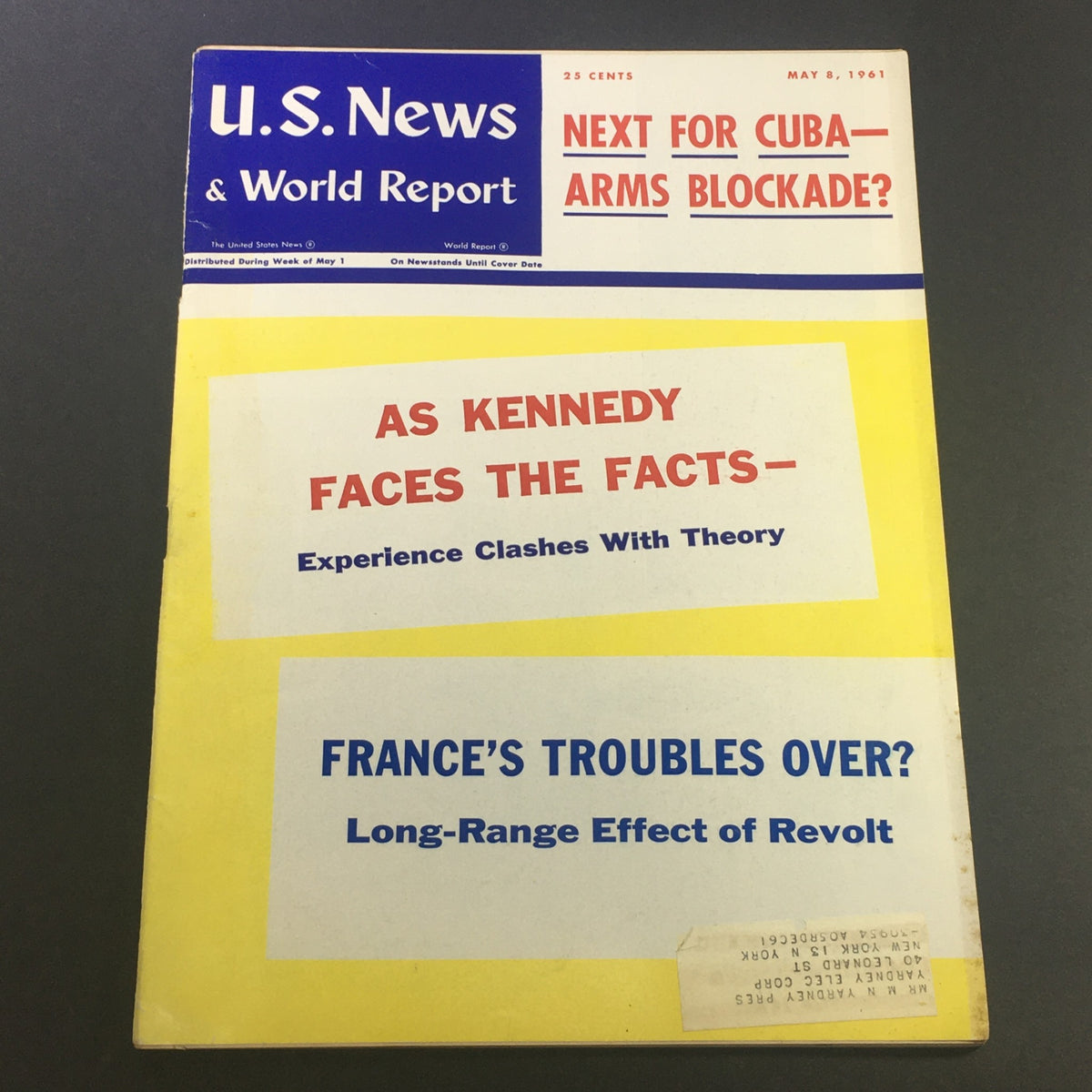 Cover of VTG U.S. News & World Report Magazine May 8, 1961 featuring the headline 'John F. Kennedy Faces Facts' and articles on Cuba and France's troubles, showcasing historical political issues.