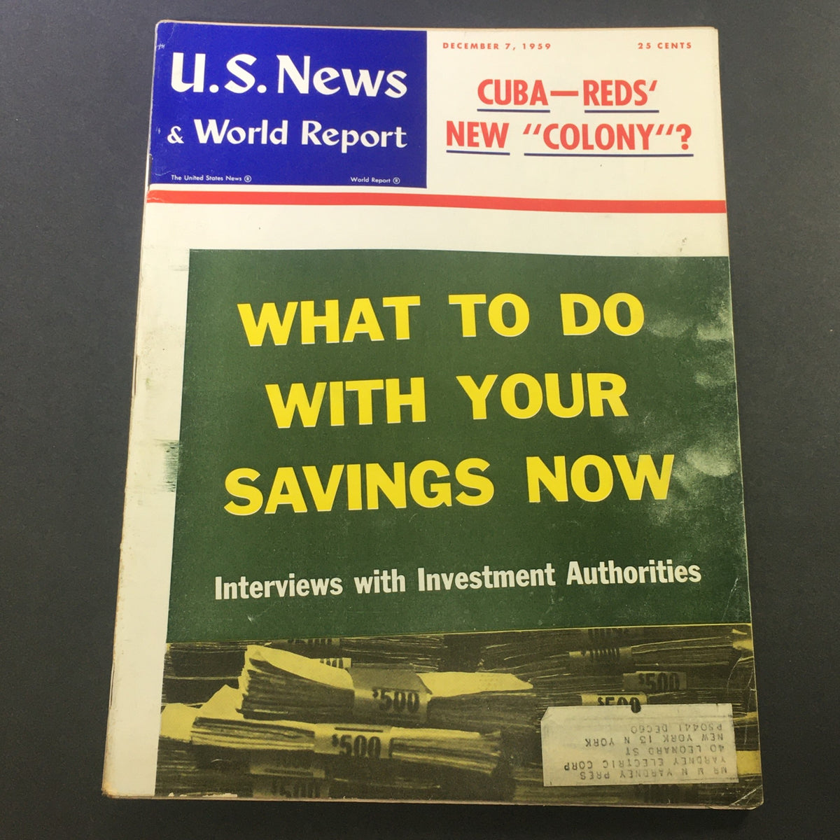 Cover of the VTG U.S. News & World Report Magazine from December 7, 1959 featuring the title 'Cuba: Red's New Colony' and the headline 'What to Do With Your Savings Now' with images of cash.