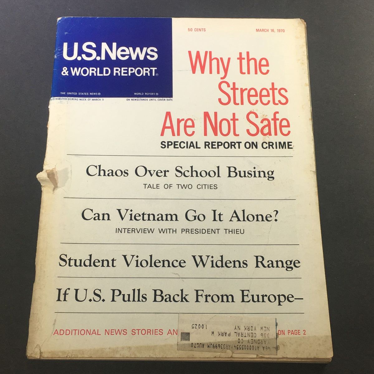 Cover of VTG U.S. News & World Report Magazine March 16 1970 featuring headline 'Why the Streets Are Not Safe' and articles on school busing and student violence.
