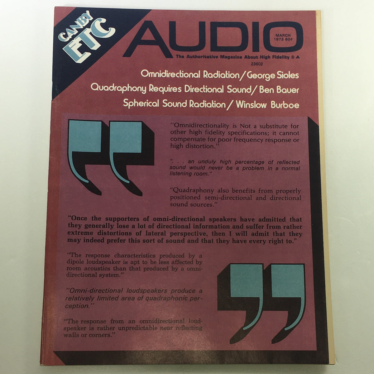 Cover of VTG Audio and Music Magazine from March 1973 featuring articles on Omnidirectional Radiation by George Sioles, Quadraphony Requires Directional Sound by Ben Bauer, and Spherical Sound Radiation by Winslow Burbee. The magazine showcases a vintage design with eye-catching graphics and quotes related to audio technology.