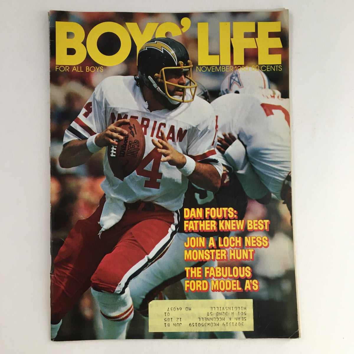 Boys' Life Magazine cover from November 1980 featuring NFL star Dan Fouts in action, along with headlines about 'Father Knew Best', Loch Ness Monster Hunt, and Ford Model A's.
