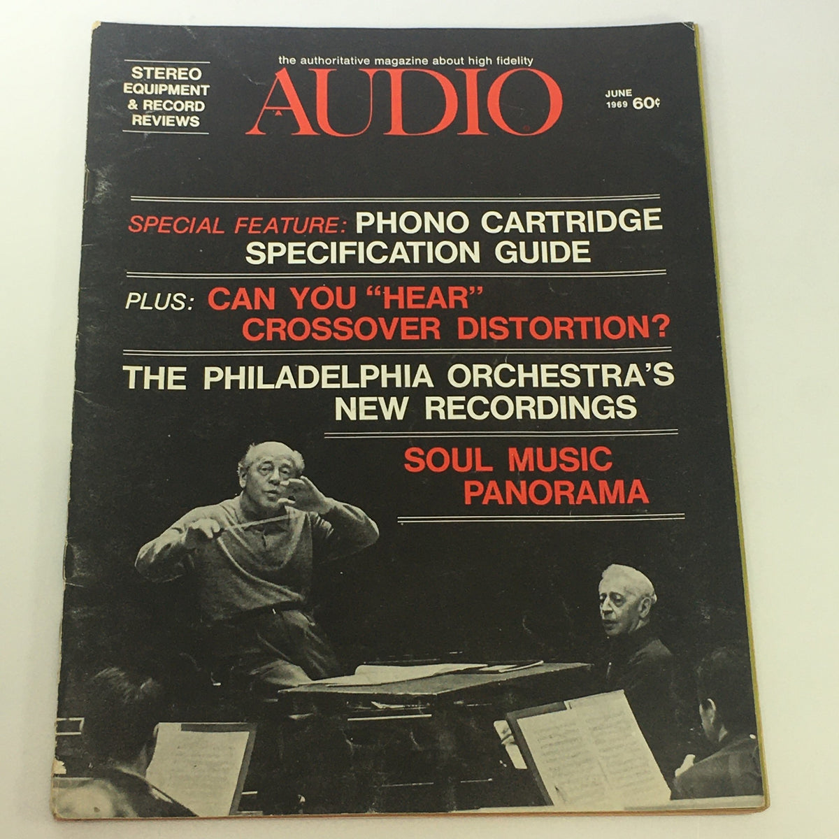Cover of VTG Audio & Music Magazine June 1969 featuring Phono Cartridge Specification Guide, with additional topics on crossover distortion and new recordings by the Philadelphia Orchestra.