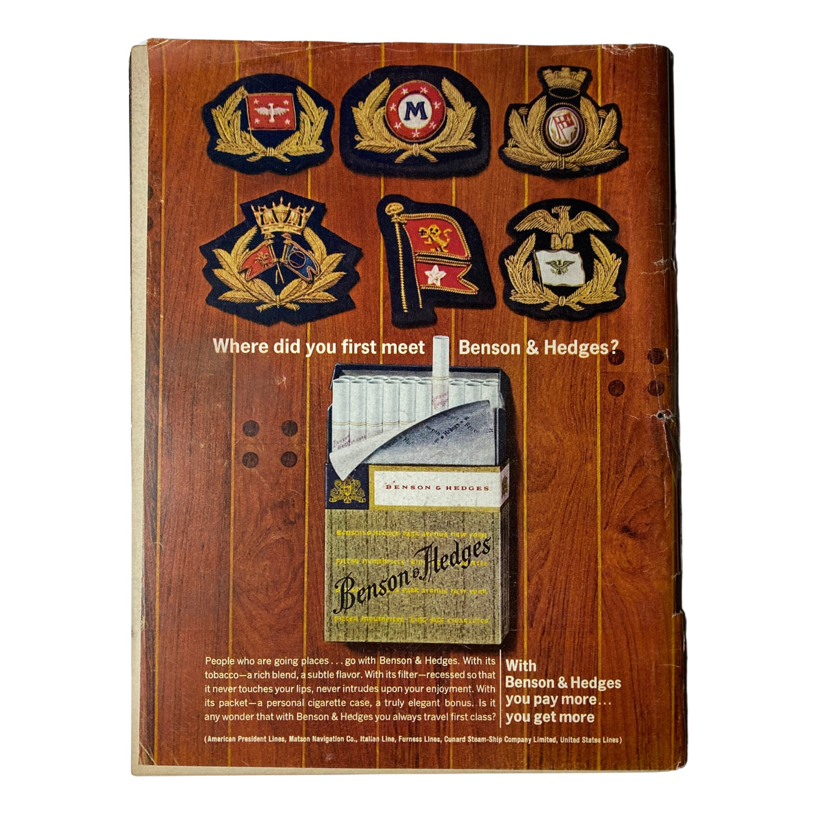 Vintage advertisement for Benson & Hedges included in Time Magazine March 15, 1963 Vol 81 No. 11, featuring military insignia and the slogan 'Where did you first meet Benson & Hedges?' on a wooden background.