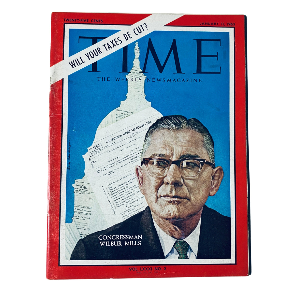 Time Magazine January 11, 1963, Vol 81 No. 2 featuring Congressman Wilbur Mills on the cover, discussing U.S. tax policy.