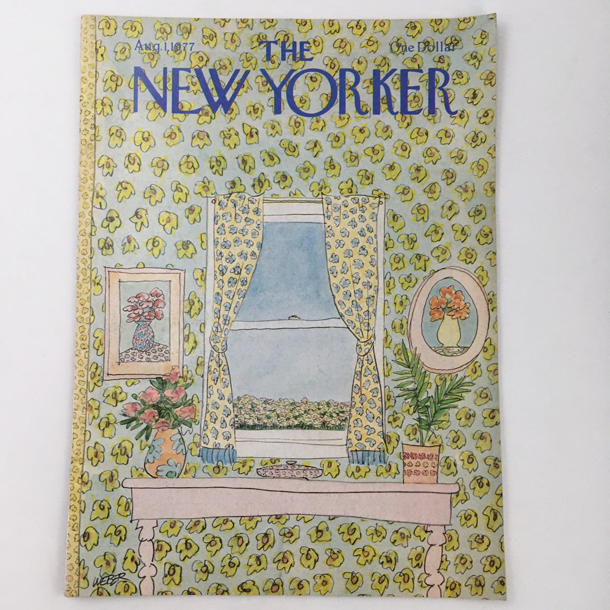 The New Yorker Magazine August 1 1977 cover art featuring a colorful interior scene with window views, floral decoration, and a bright aesthetic by artist Robert Weber.