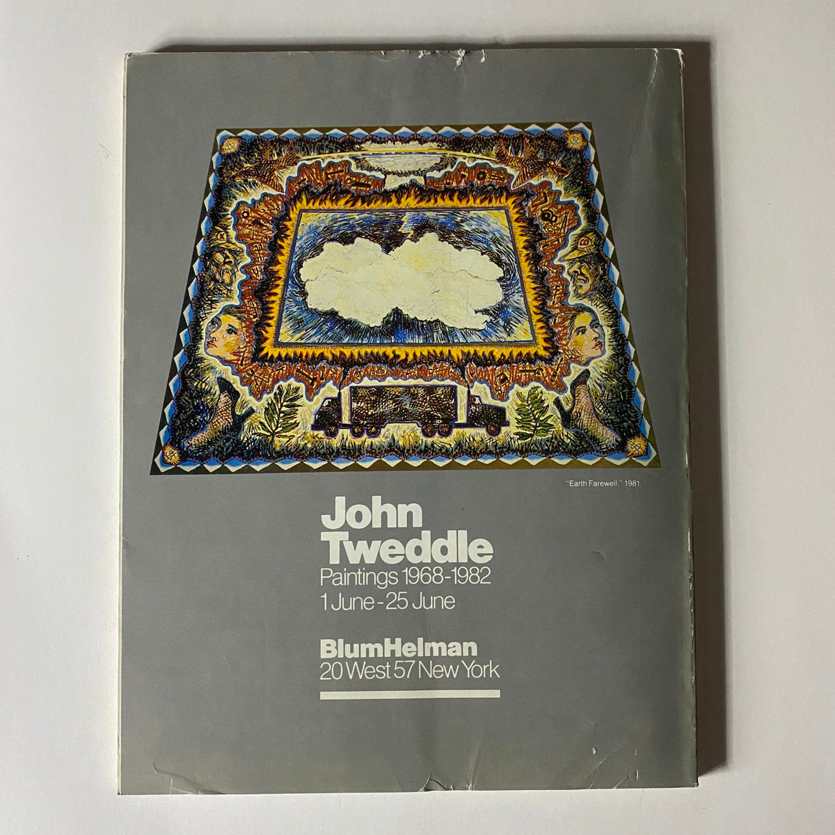 Cover of exhibition catalog for John Tweddle's paintings from 1968-1982 at BlumHelman, New York. The design includes an intricate artwork titled 'Earth Farewell' from 1981.