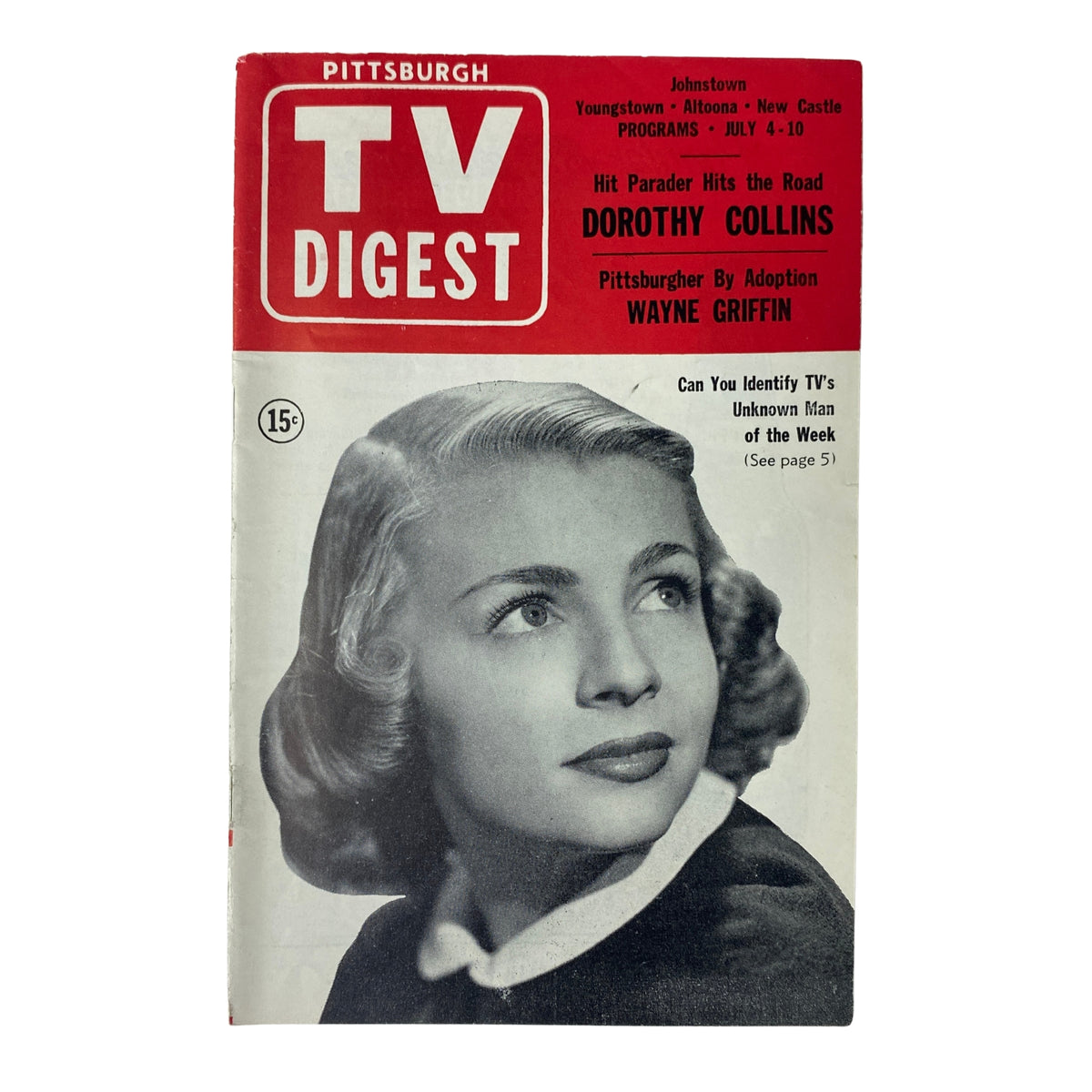 Cover of TV Digest Magazine, July 4, 1953, featuring Dorothy Collins, Pittsburgh Edition, in very good condition.