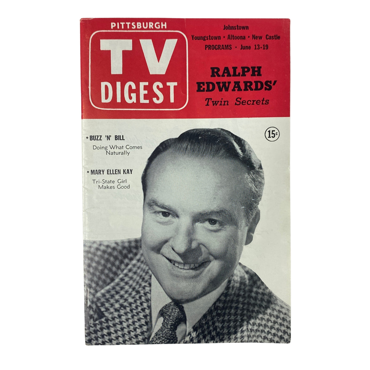 Cover of TV Digest Magazine from June 13, 1953 featuring Ralph Edwards. The magazine includes listings of Pittsburgh television programs and highlights segments like 'Buzz 'N' Bill' and 'Mary Ellen Kay'. Good condition with no mailing label.