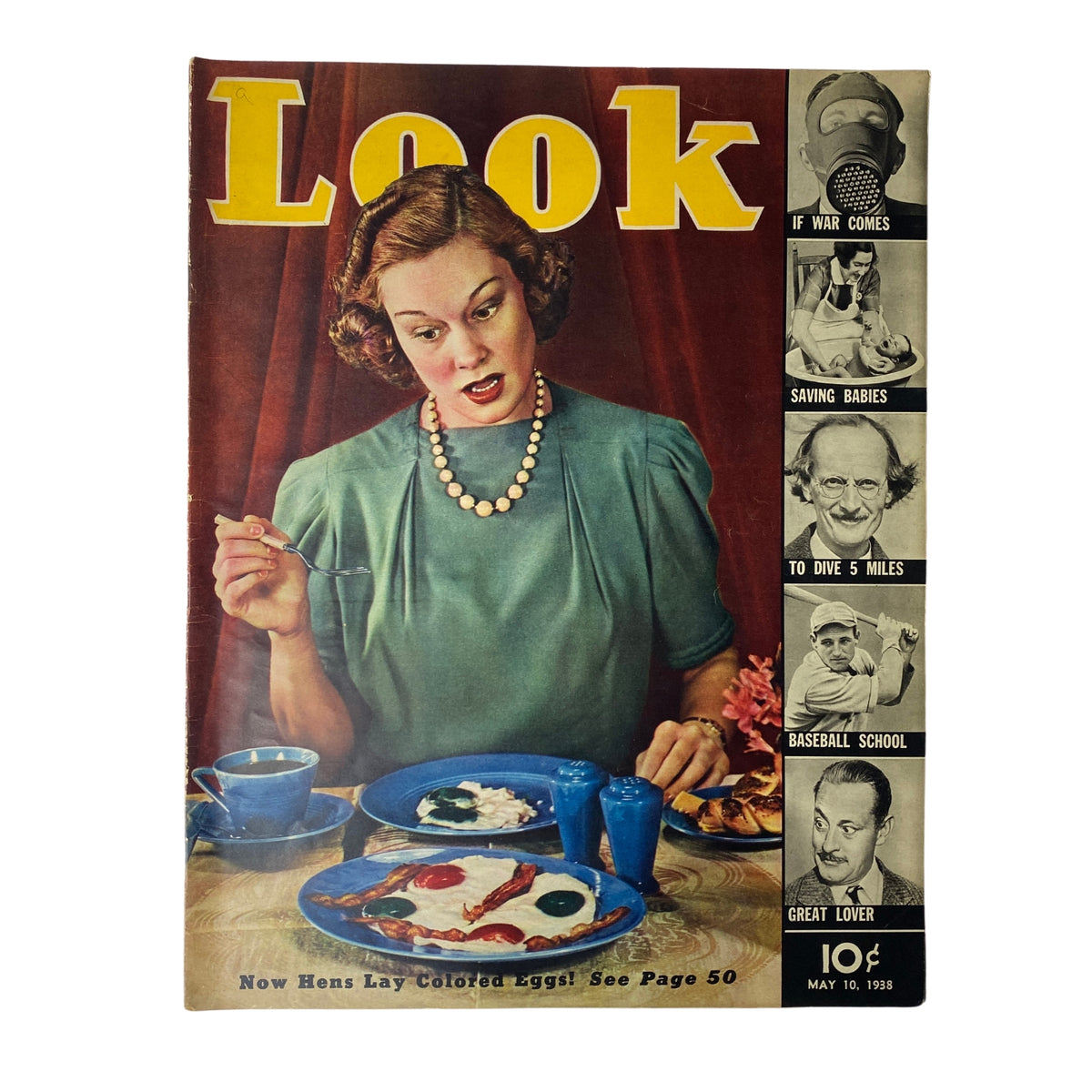 Cover of Look Magazine dated May 10, 1938 featuring the headline 'Now Hens Lay Colored Eggs.' The cover showcases a woman in a green dress with a surprised expression, sitting at a table with an unusual dish, emphasizing the magazine's focus on quirky stories and agricultural innovations.
