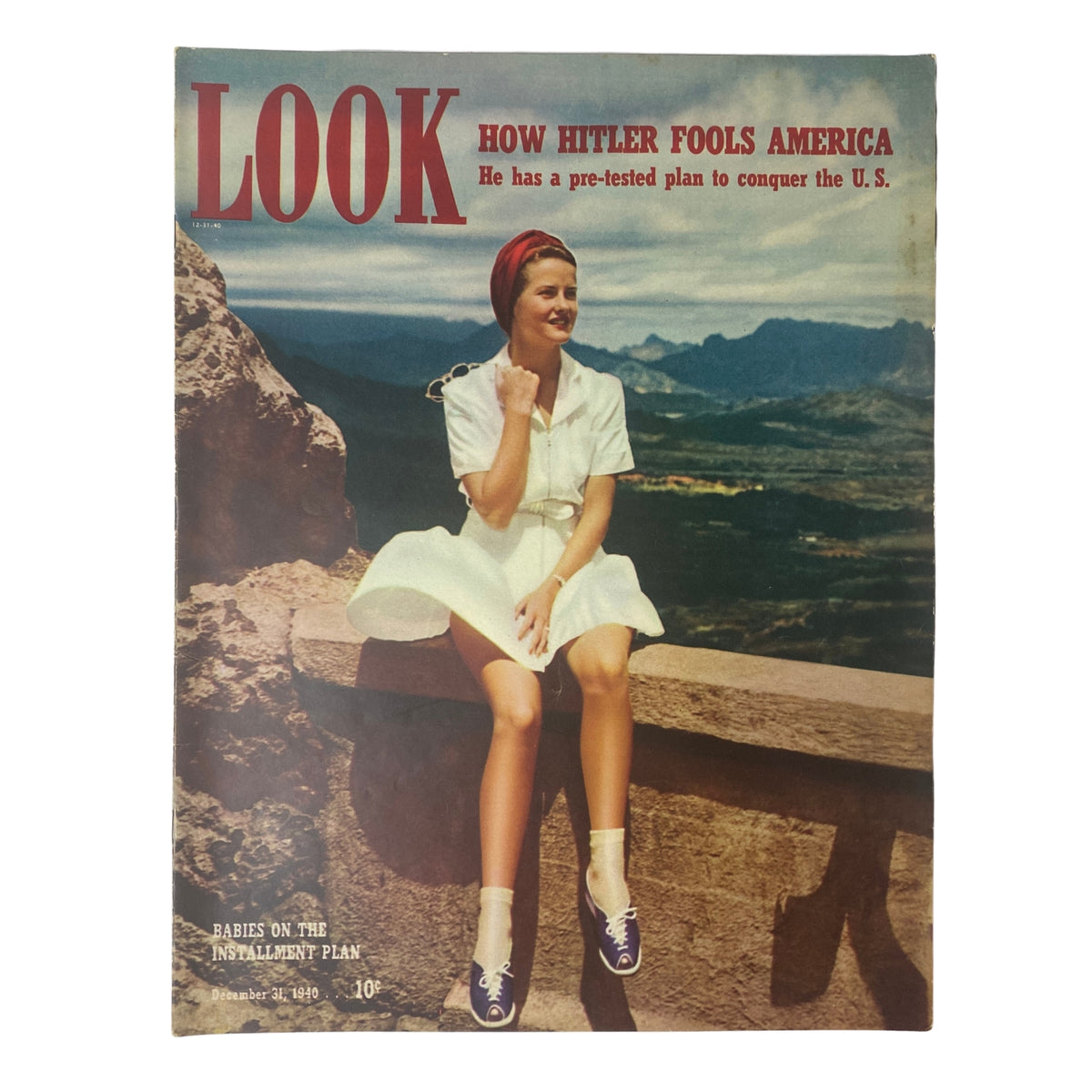 Look Magazine December 31, 1940 featuring Henrietta Clark of South Gate on the cover, illustrating the theme 'How Hitler Fools America' with a striking design against a scenic backdrop.