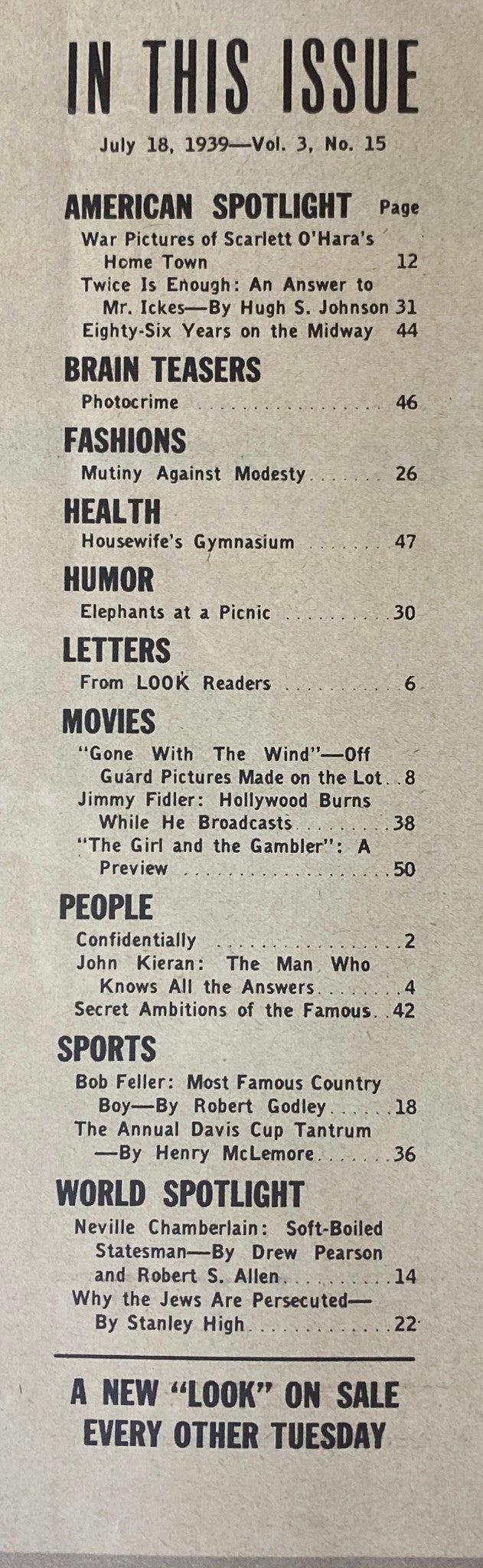 Table of contents from Look Magazine, July 18, 1939, outlining featured articles including 'American Spotlight', 'Movies', and 'World Spotlight', reflecting the cultural and political themes of the era.