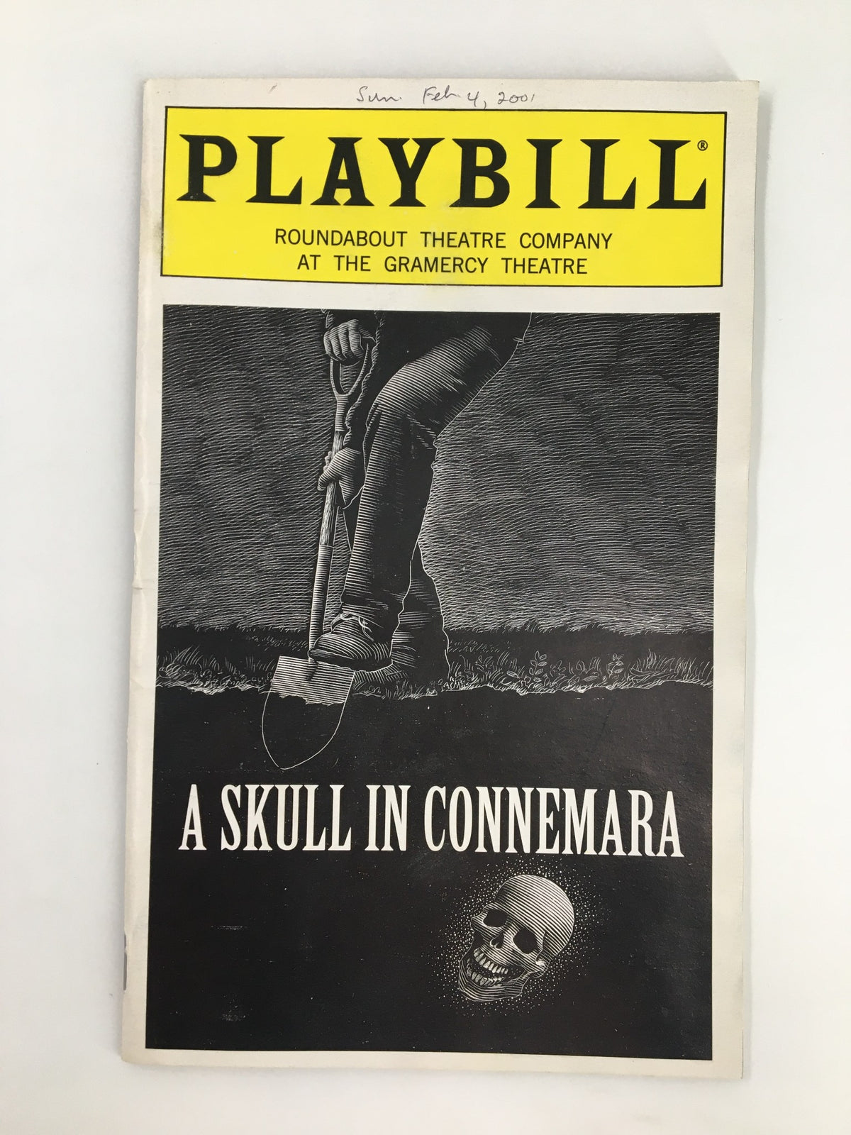 2001 Playbill for 'A Skull in Connemara' at the Gramercy Theatre featuring a striking black and white cover with a shovel and skull illustration.