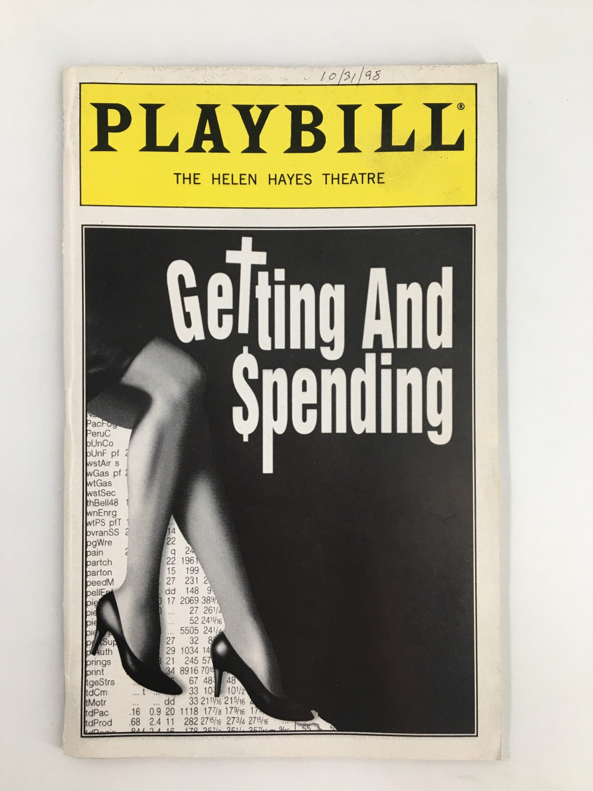 1998 Playbill for Getting and Spending at the Helen Hayes Theatre, showcasing a stylish high-heeled shoe and legs on the cover.