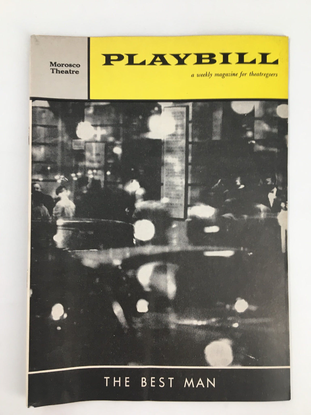 1961 Playbill Morosco Theatre featuring The Best Man, showcasing iconic performances by Lee Tracy and Frank Lovejoy, with a classic black and white design.