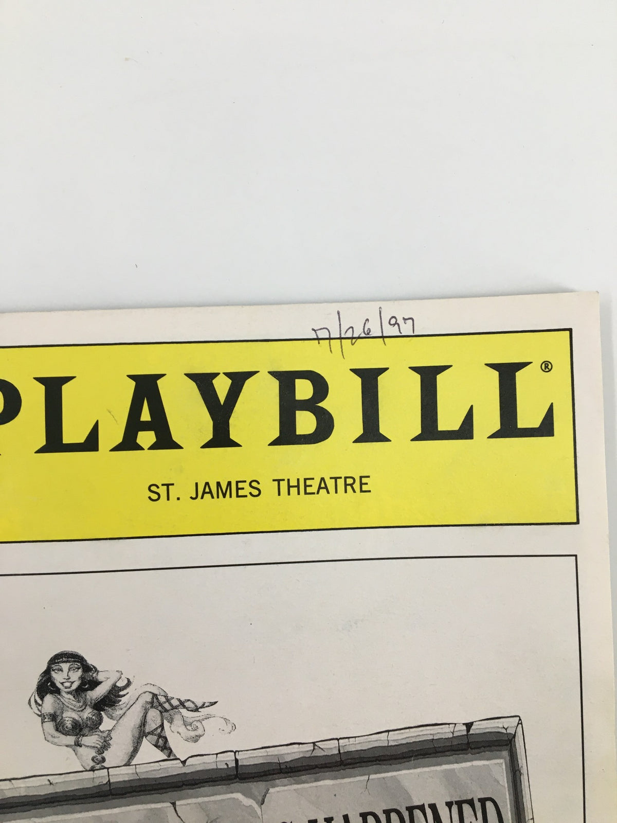 Close-up of the 1997 Playbill for A Funny Thing Happened On The Way To Forum, featuring the header with St. James Theatre and date.