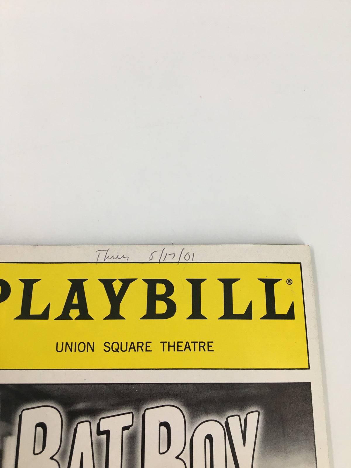 Close-up of the 2001 Playbill from Union Square Theatre for Bat Boy, highlighting the title and date handwritten on the top.