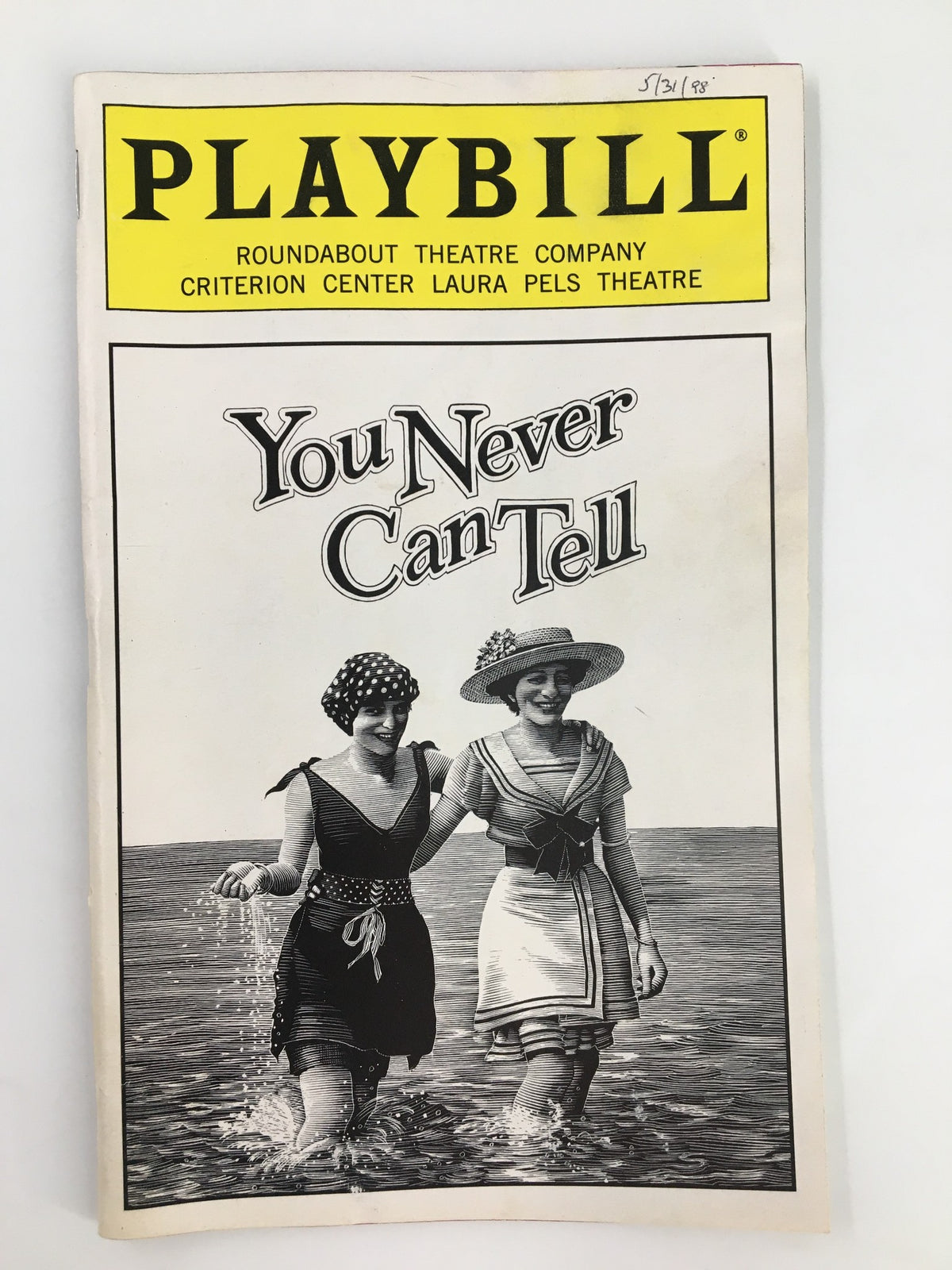 1998 Playbill Criterion Center Laura Pels Theatre for 'You Never Can Tell', featuring a vintage black and white cover image of two women walking in water.