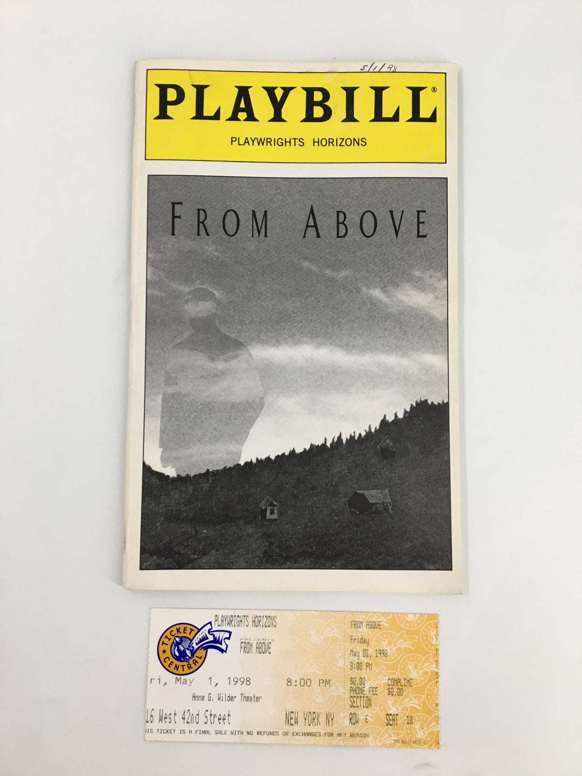1998 Playbill titled 'From Above' by Tom Donaghy, featuring a black and white cover photograph with a ghostly figure, accompanied by an original ticket from the performance at Playwright Horizons.