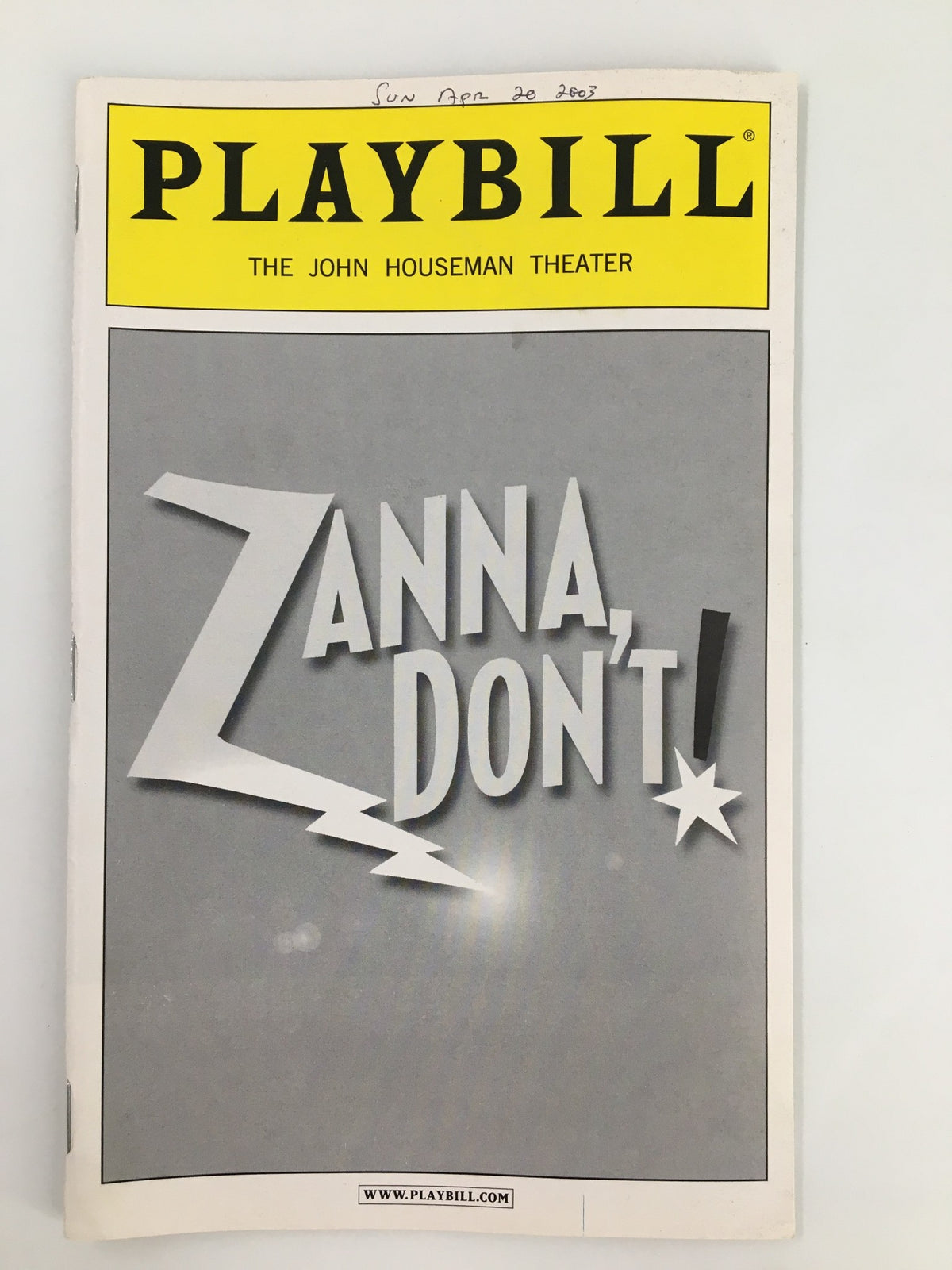 2003 Playbill for 'Zanna, Don't!' at the John Houseman Theater showcasing the iconic cover design.