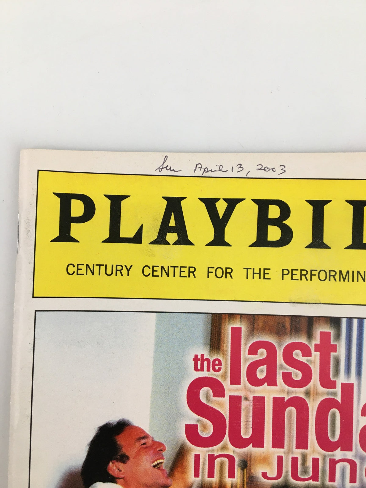 Close-up of the 2003 Playbill for The Last Sunday in June, highlighting the title and production details, preserved in good condition with minor wear.