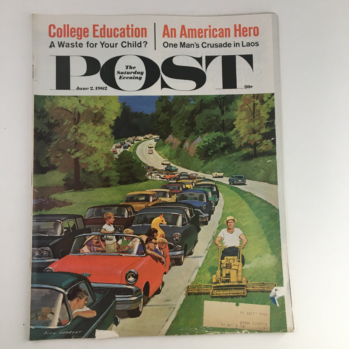 Cover of The Saturday Evening Post dated June 2, 1962, featuring the title 'An American Hero: One Man's Crusade in Laos', illustrated with a vibrant scene of cars on a winding road.