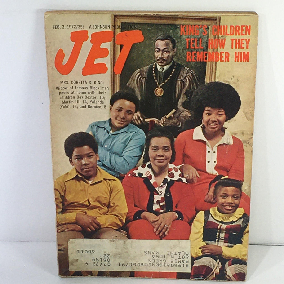 Cover of Jet Magazine dated February 3, 1972, featuring the title 'King's Children Tell How They Remember Him.' The image shows Mrs. Coretta S. King and her children: Dexter, Martin III, Yolanda (Yoki), and Bernice, posing at home with a portrait of Martin Luther King Jr. in the background, capturing family heritage and memories.