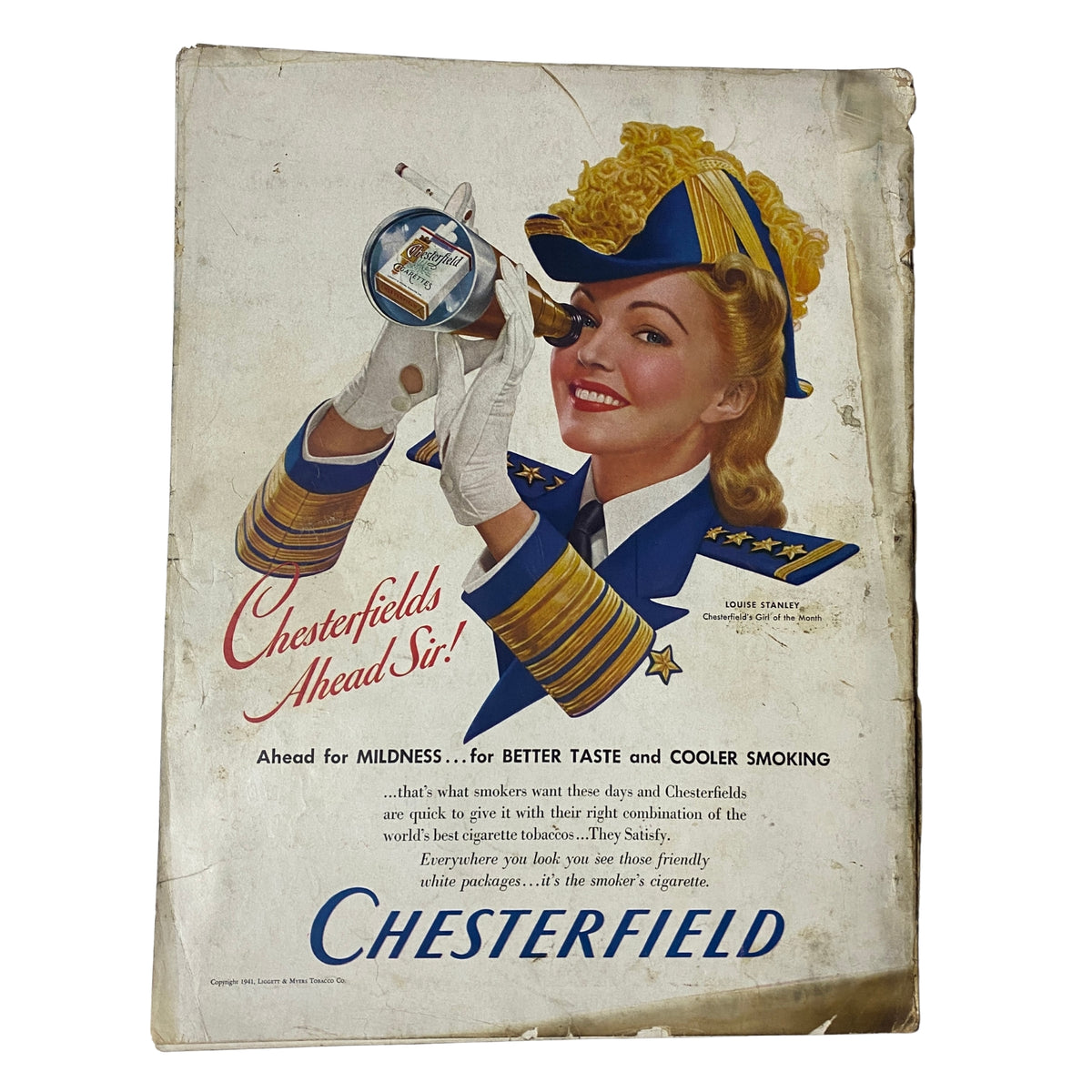Chesterfield cigarette advertisement featuring a glamorous woman in a military-inspired outfit holding a cigarette, promoting the message 'Chesterfields Ahead Sir!' from the 1940s.