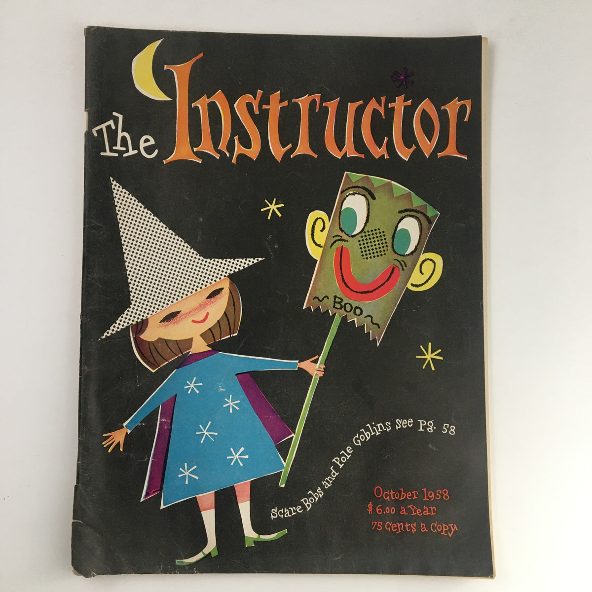 Cover of VTG The Instructor Magazine October 1958 featuring a young girl in a witch hat holding a mask, showcasing themes of 'Scare Bobs and Pole Goblins'.