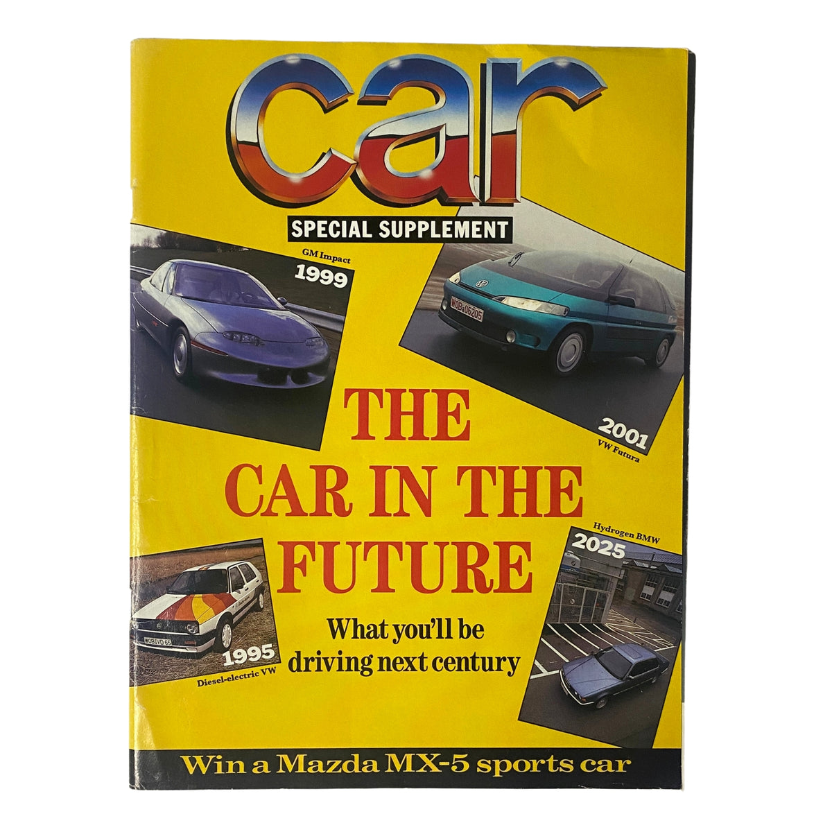 Cover of the Car Magazine UK Import 1990 Special Supplement titled 'The Car in the Future', depicting various futuristic car designs from 1995, 1999, 2001, and a prediction for 2025, featuring a contest to win a Mazda MX-5 sports car.